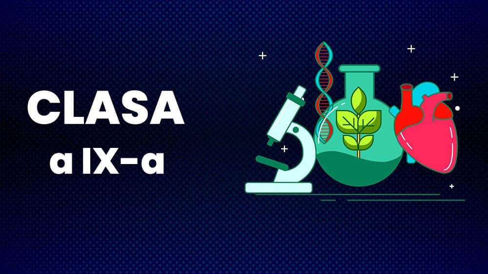 Biologie - Clasa a IX-a