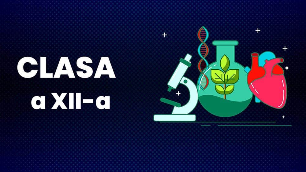 Biologie - Clasa a XII-a