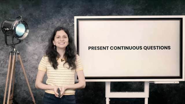 Present continuous - questions