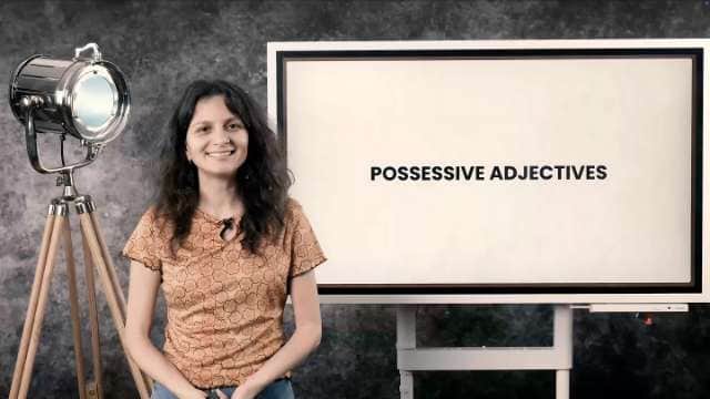 Possessive adjectives
