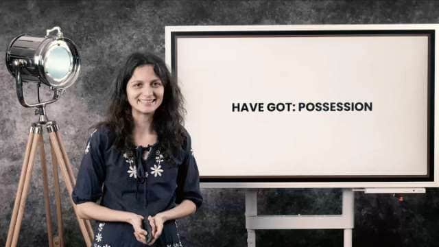Have got: Possession - P2