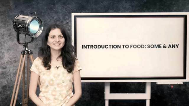 Introduction to food: some and any