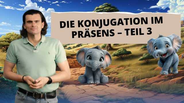 Die Konjugation im Präsens – Teil 3 - Conjugarea la timpul prezent - partea 3