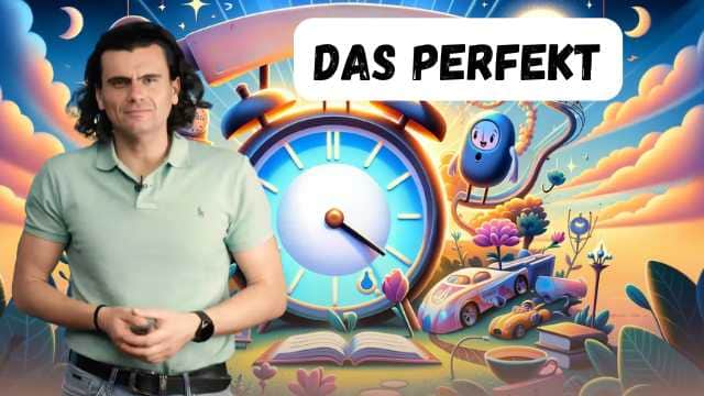 Das Perfekt - Perfectul