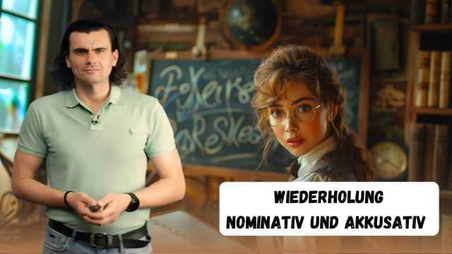 Wiederholung Nominativ und Akkusativ - Recapitulare - Nominativ și Acuzativ