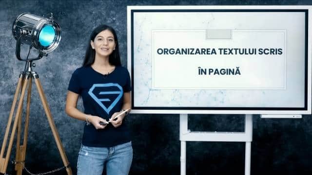 Organizarea textului scris în pagină