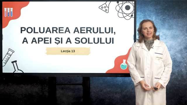 Poluarea aerului, a apei și a solului