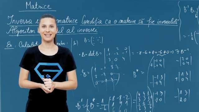 Inversa unei matrice. Condiția ca o matrice sa fie inversabilă. Algoritm de calcul al inversei.
