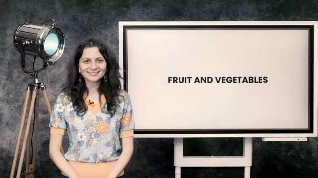Fruit and vegetables