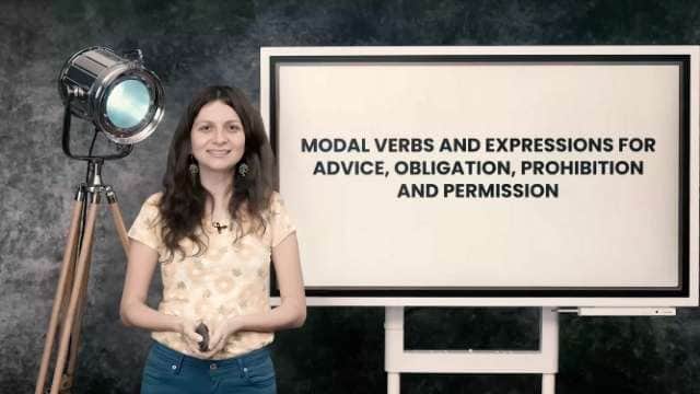 Modal verbs and expressions for advice, obligation, prohibition and permission
