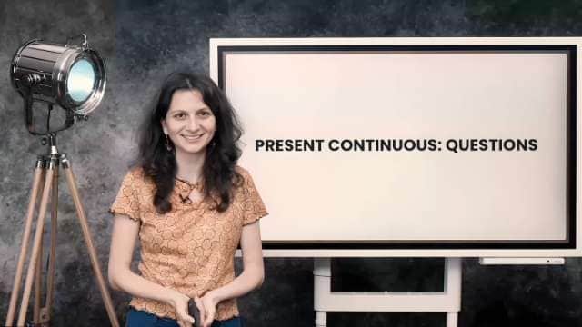Present continuous questions