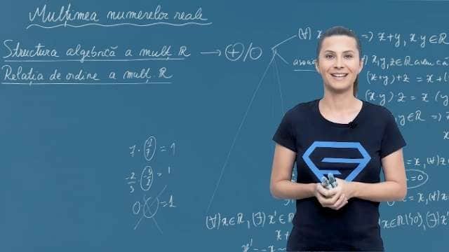 Structura algebrica a multimii R. Relația de ordine a multimii R.