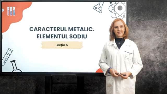 Caracterul metalic. Elementul sodiu