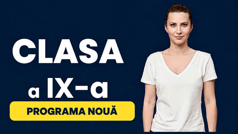 Matematica - Clasa a IX-a noua programă